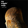 Edda's Garden / My Trippin Mojo
